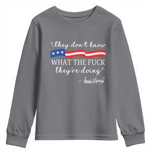 They Dont Know WTF They Are Doing Youth Sweatshirt Red White Blue TS02 Charcoal Print Your Wear