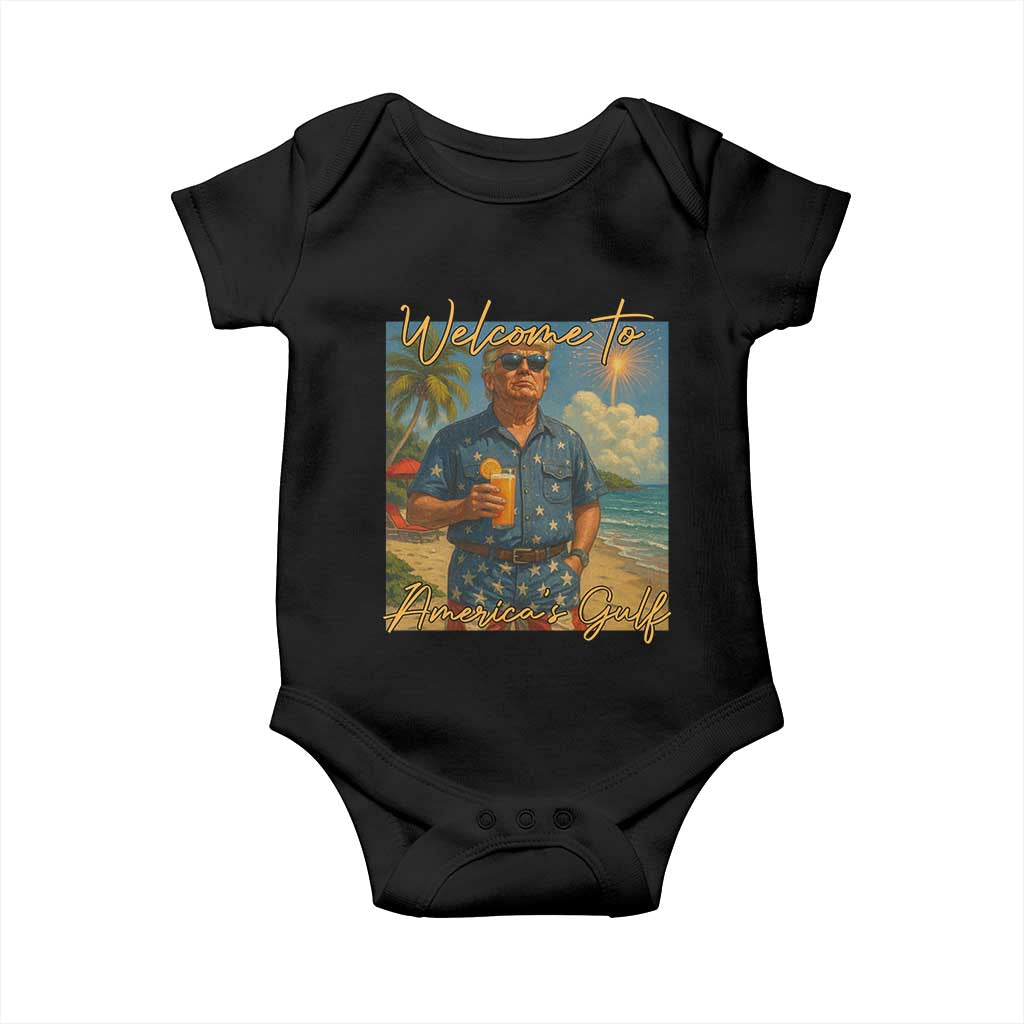 Welcome To Americas Gulf Baby Onesie Funny Trump Americana Retro Summer Vibe TS02 Black Print Your Wear