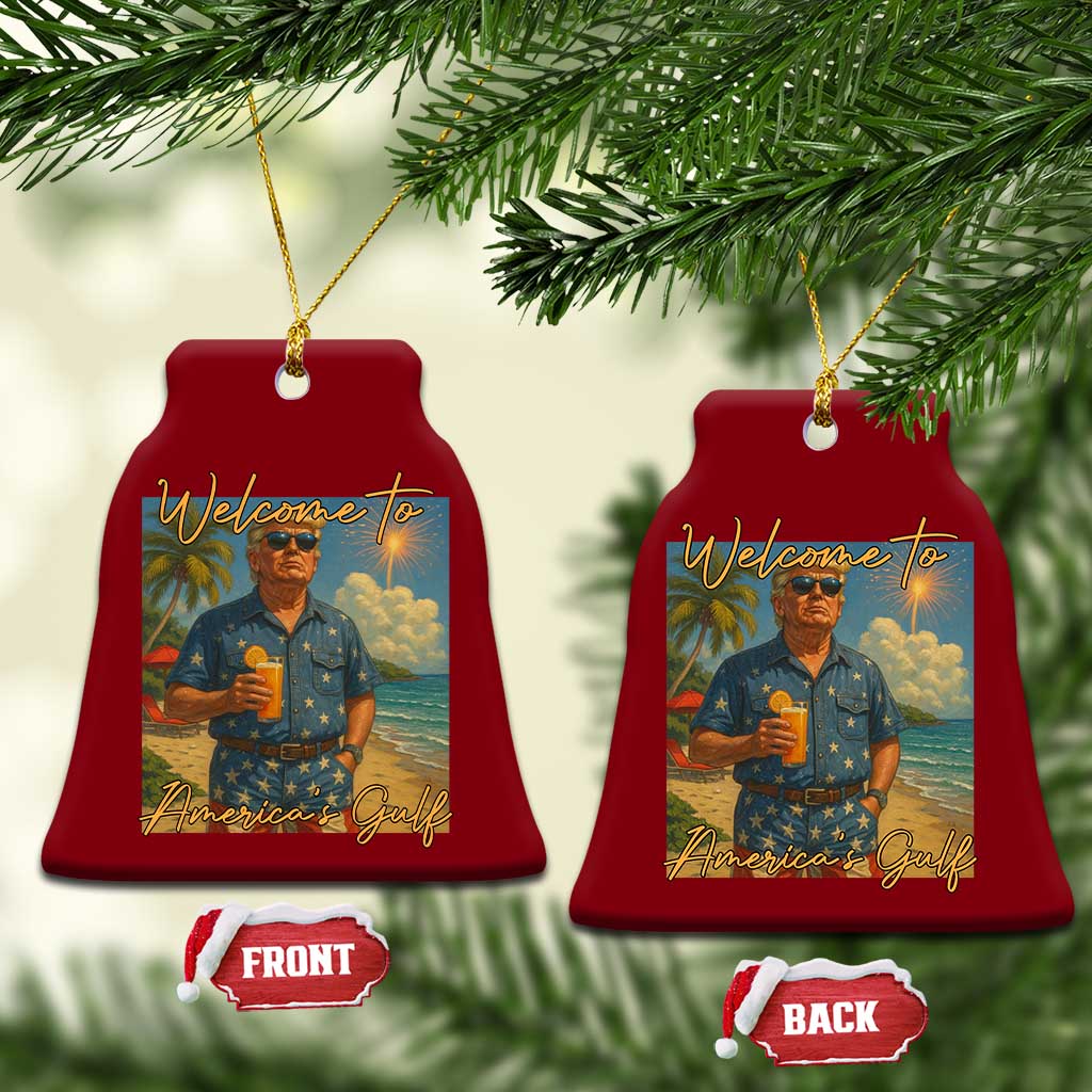 Welcome To Americas Gulf Ceramic Ornament Funny Trump Americana Retro Summer Vibe TS02 Print Your Wear