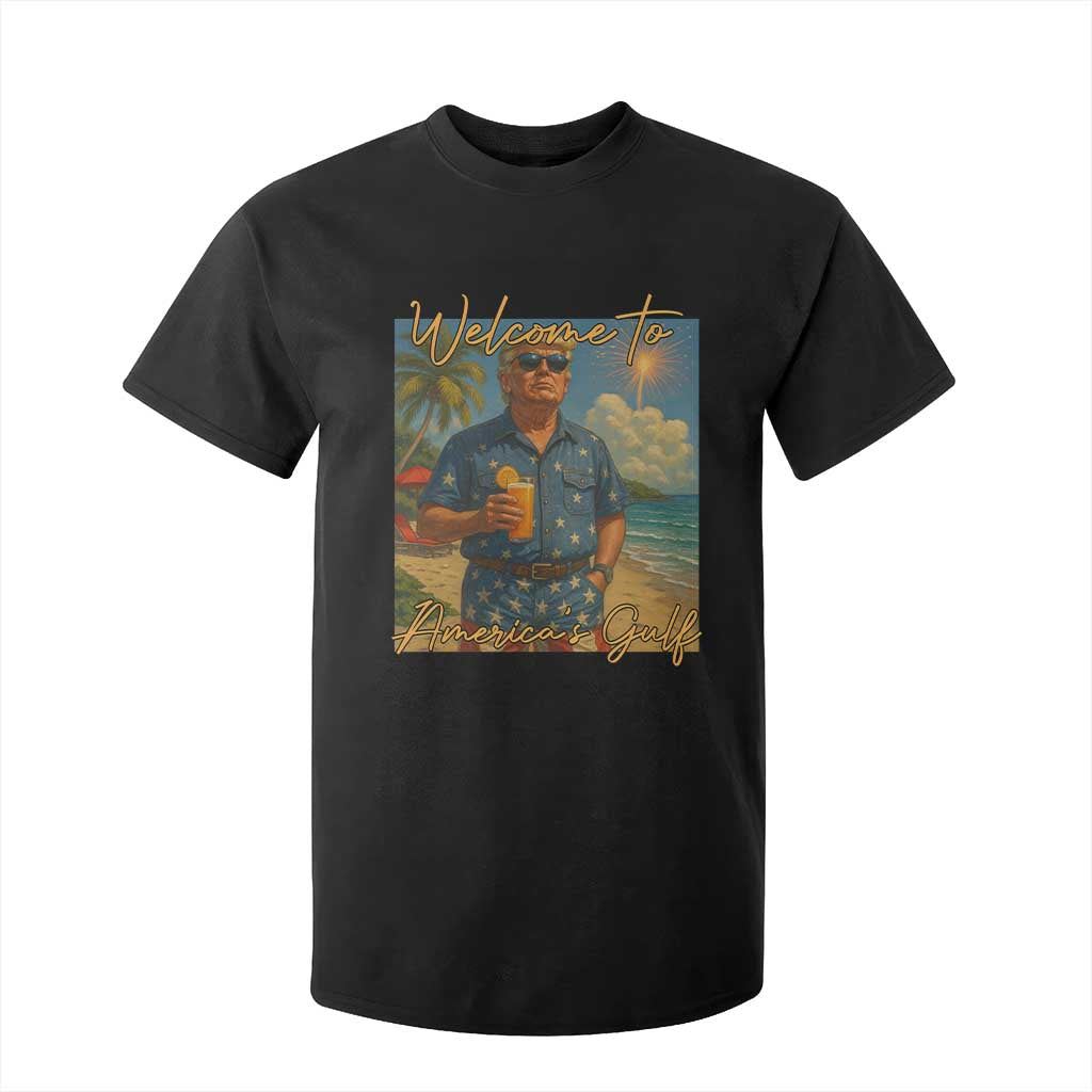 Welcome To Americas Gulf T Shirt For Kid Funny Trump Americana Retro Summer Vibe TS02 Black Print Your Wear