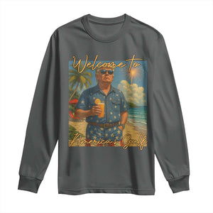 Welcome To Americas Gulf Long Sleeve Shirt Funny Trump Americana Retro Summer Vibe TS02 Dark Heather Print Your Wear