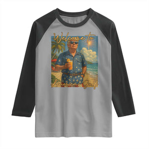 Welcome To Americas Gulf Raglan Shirt Funny Trump Americana Retro Summer Vibe TS02 Sport Gray Black Print Your Wear
