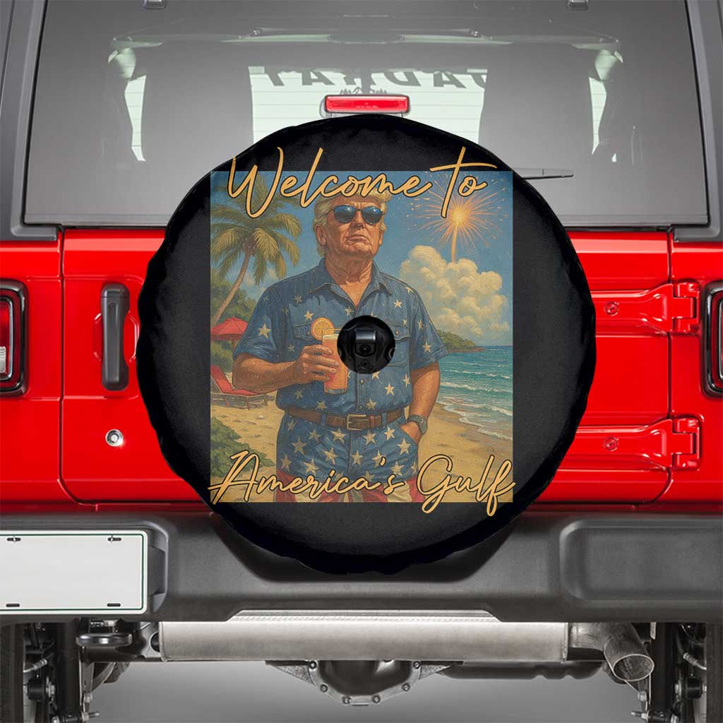 Welcome To Americas Gulf Spare Tire Cover Funny Trump Americana Retro Summer Vibe TS02 Black Print Your Wear