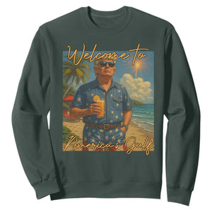 Welcome To Americas Gulf Sweatshirt Funny Trump Americana Retro Summer Vibe TS02 Dark Forest Green Print Your Wear