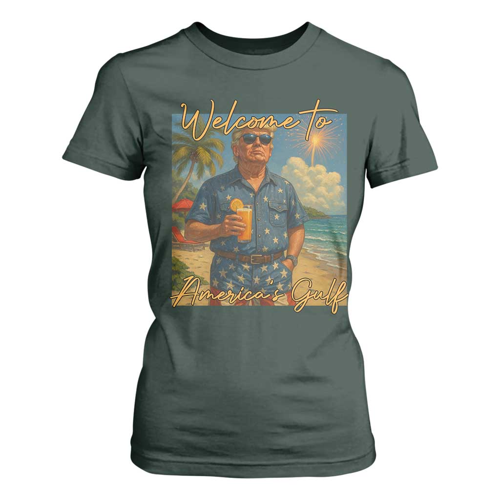 Welcome To Americas Gulf T Shirt For Women Funny Trump Americana Retro Summer Vibe TS02 Dark Forest Green Print Your Wear