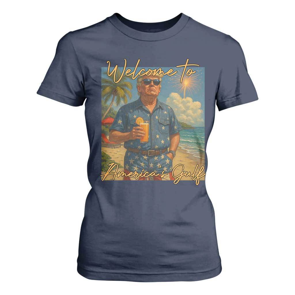 Welcome To Americas Gulf T Shirt For Women Funny Trump Americana Retro Summer Vibe TS02 Navy Print Your Wear