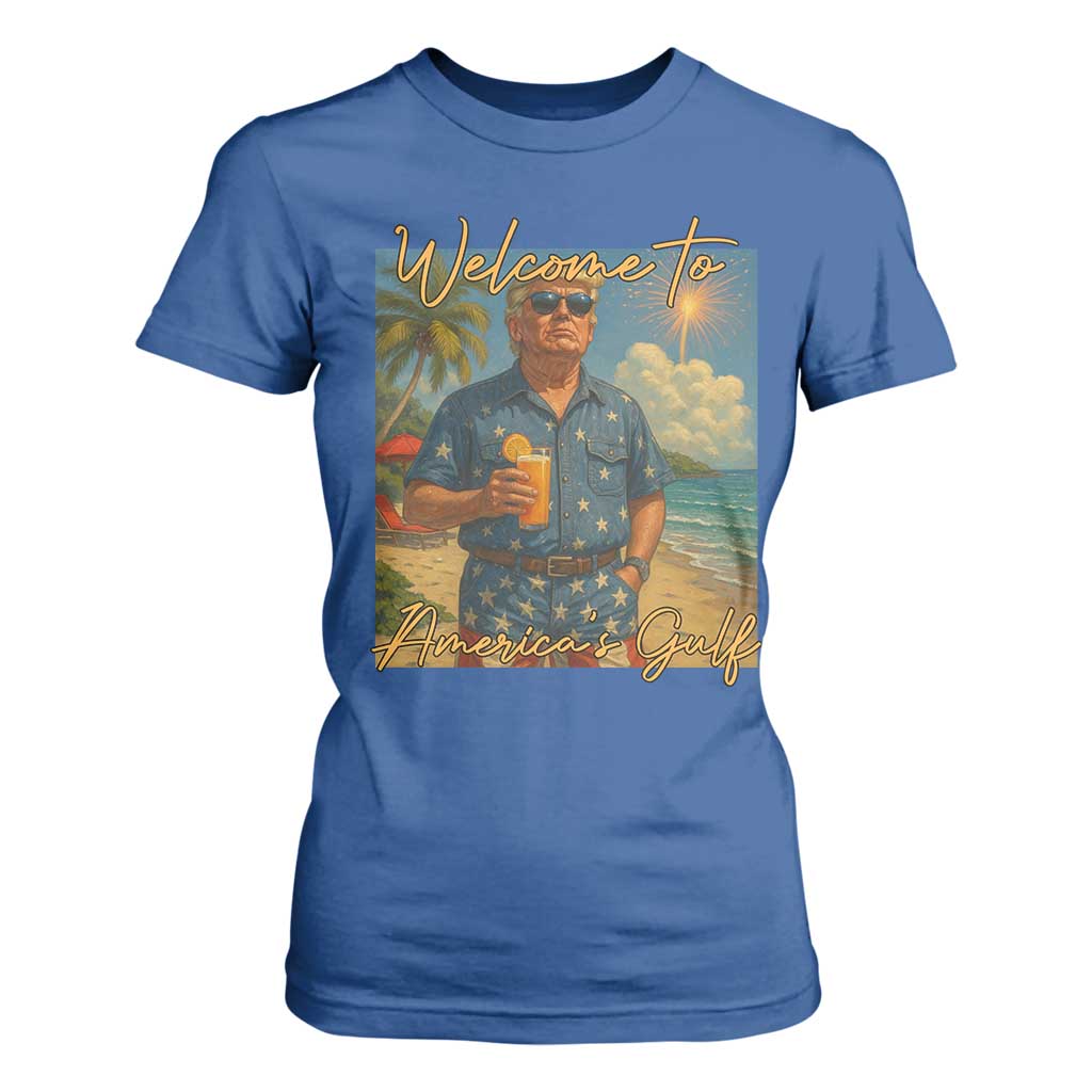 Welcome To Americas Gulf T Shirt For Women Funny Trump Americana Retro Summer Vibe TS02 Royal Blue Print Your Wear