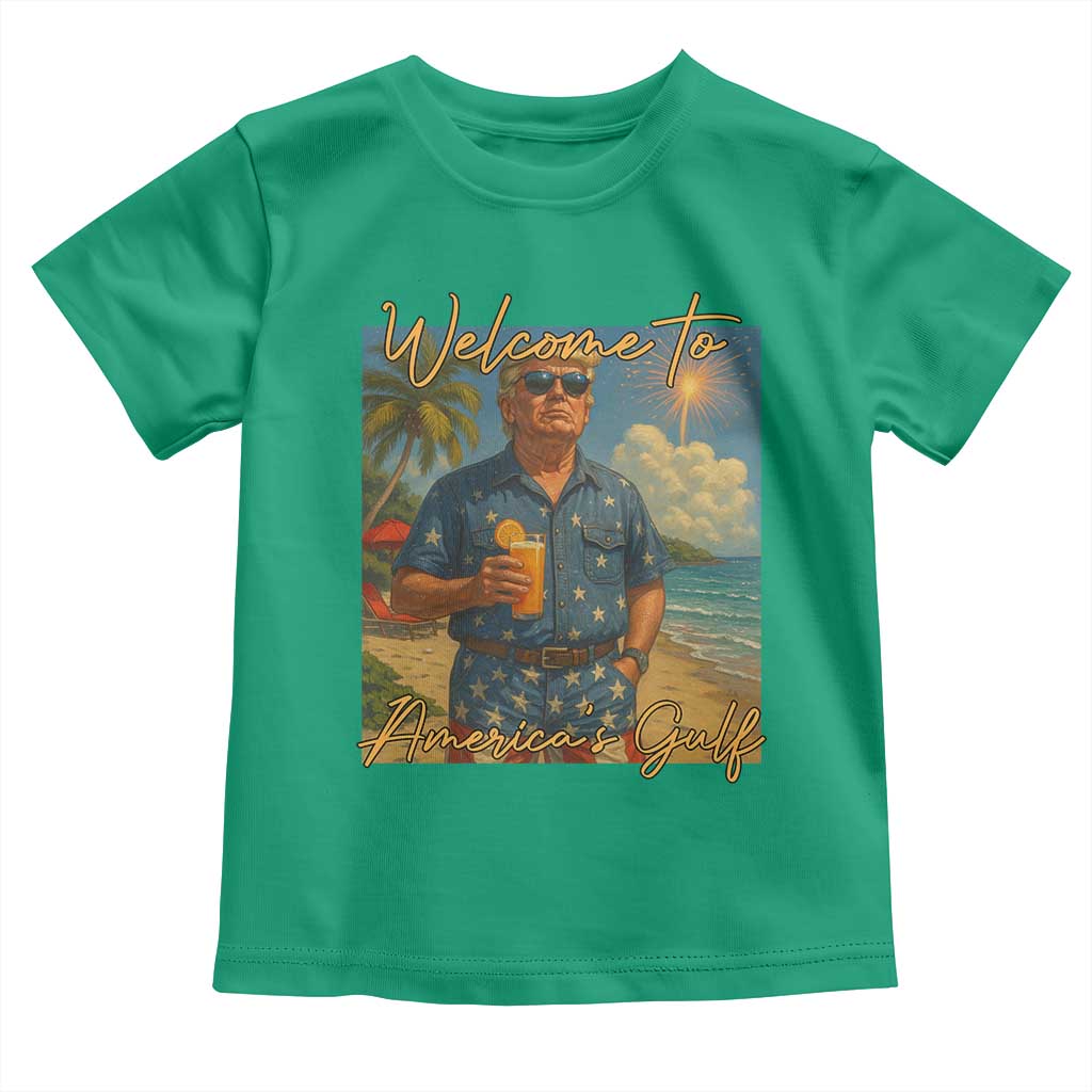 Welcome To Americas Gulf Toddler T Shirt Funny Trump Americana Retro Summer Vibe TS02 Irish Green Print Your Wear