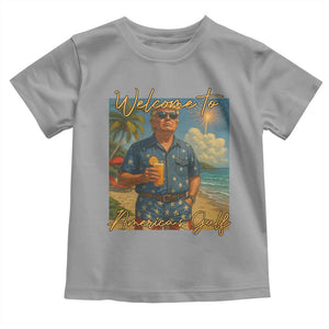 Welcome To Americas Gulf Toddler T Shirt Funny Trump Americana Retro Summer Vibe TS02 Sport Gray Print Your Wear