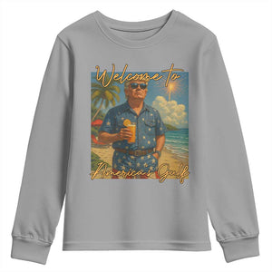 Welcome To Americas Gulf Youth Sweatshirt Funny Trump Americana Retro Summer Vibe TS02 Sport Gray Print Your Wear