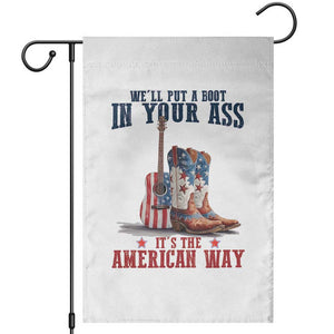 Funny Boot in Your Ass American Way Garden Flag Patriotic Country Style USA Pride TS02 White Print Your Wear