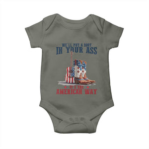 Funny Boot in Your Ass American Way Baby Onesie Patriotic Country Style USA Pride TS02 Military Green Print Your Wear