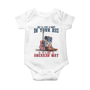 Funny Boot in Your Ass American Way Baby Onesie Patriotic Country Style USA Pride TS02 White Print Your Wear
