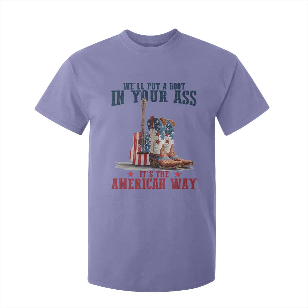Funny Boot in Your Ass American Way T Shirt For Kid Patriotic Country Style USA Pride TS02 Violet Print Your Wear