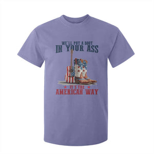 Funny Boot in Your Ass American Way T Shirt For Kid Patriotic Country Style USA Pride TS02 Violet Print Your Wear