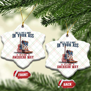Funny Boot in Your Ass American Way Ceramic Ornament Patriotic Country Style USA Pride TS02 Print Your Wear