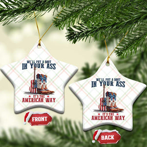 Funny Boot in Your Ass American Way Ceramic Ornament Patriotic Country Style USA Pride TS02 Print Your Wear