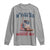 Funny Boot in Your Ass American Way Long Sleeve Shirt Patriotic Country Style USA Pride TS02 Sport Gray Print Your Wear