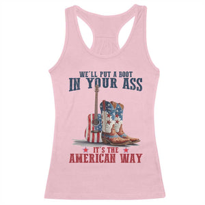 Funny Boot in Your Ass American Way Racerback Tank Top Patriotic Country Style USA Pride TS02 Light Pink Print Your Wear