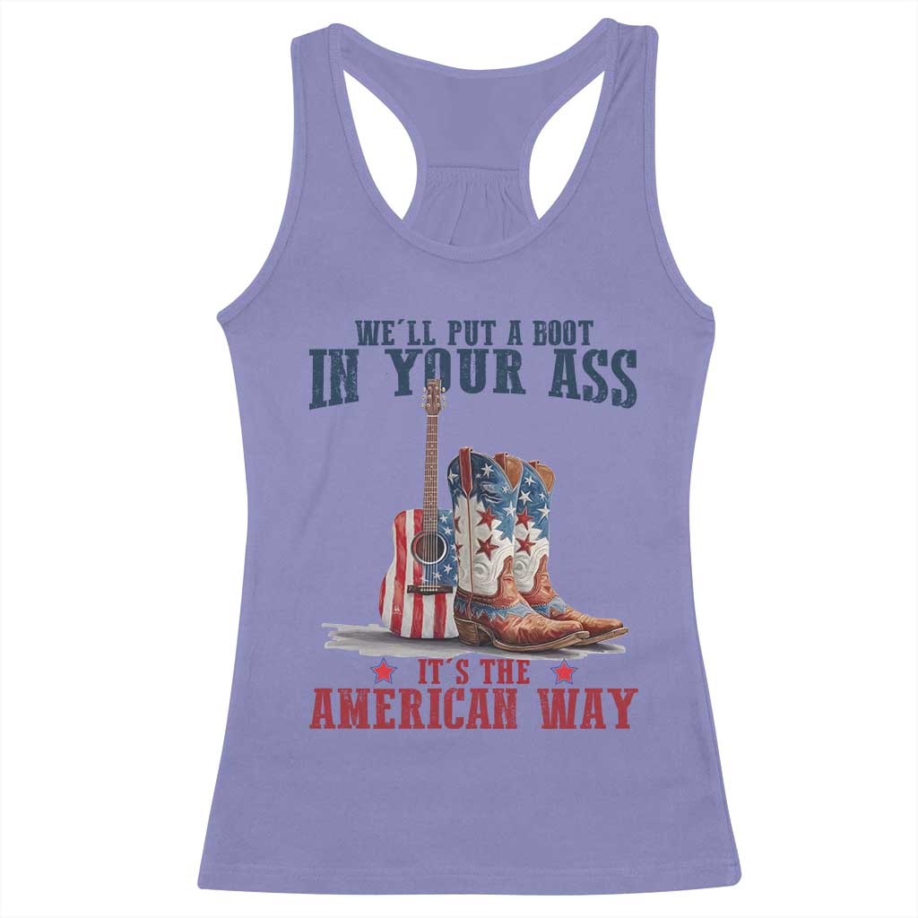 Funny Boot in Your Ass American Way Racerback Tank Top Patriotic Country Style USA Pride TS02 Violet Print Your Wear