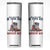 Funny Boot in Your Ass American Way Skinny Tumbler Patriotic Country Style USA Pride TS02 White Print Your Wear