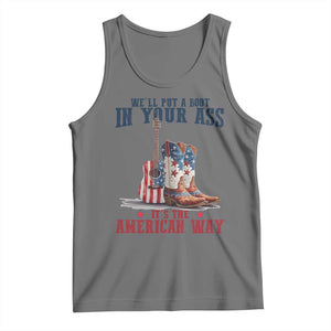 Funny Boot in Your Ass American Way Tank Top Patriotic Country Style USA Pride TS02 Black Heather Print Your Wear