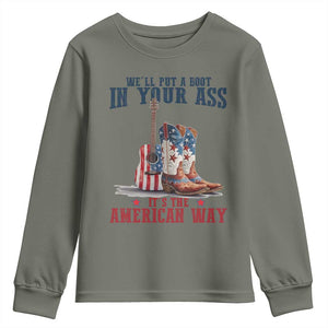 Funny Boot in Your Ass American Way Youth Sweatshirt Patriotic Country Style USA Pride TS02 Military Green Print Your Wear