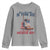 Funny Boot in Your Ass American Way Youth Sweatshirt Patriotic Country Style USA Pride TS02 Sport Gray Print Your Wear