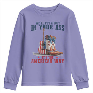 Funny Boot in Your Ass American Way Youth Sweatshirt Patriotic Country Style USA Pride TS02 Violet Print Your Wear
