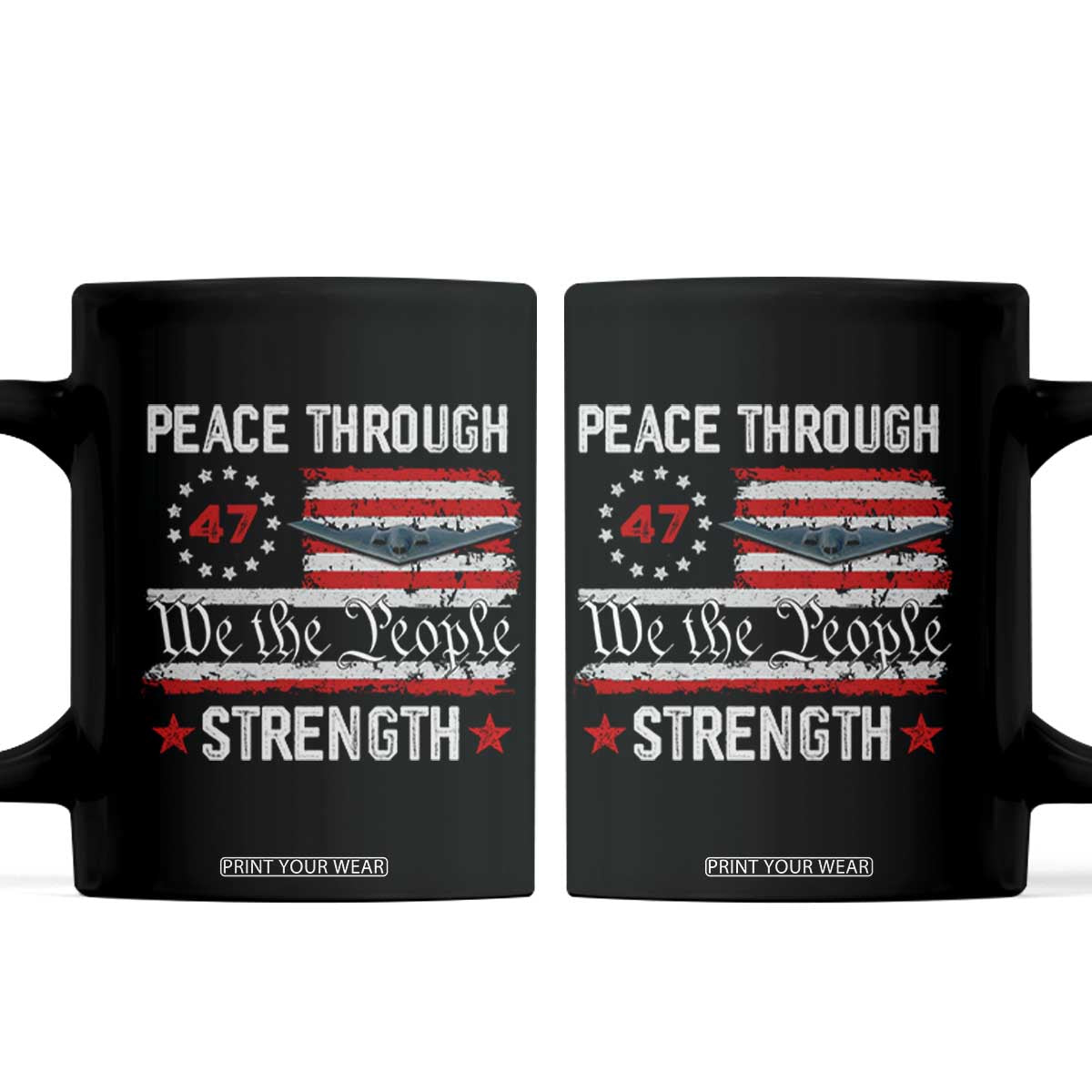 Peace Through Strength Coffee Mug Patriotic Midnight Hammer Jet American Flag TS02 Black Print Your Wear