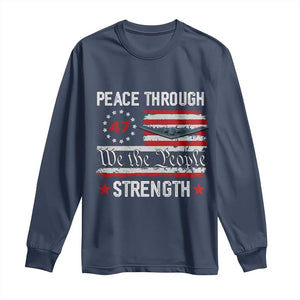 Peace Through Strength Long Sleeve Shirt Patriotic Midnight Hammer Jet American Flag TS02 Navy Print Your Wear