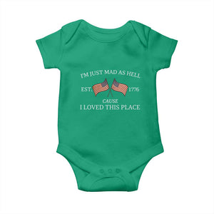 Mad As Hell Est 1776 Baby Onesie Cause I Loved This Place Patriotic American Flag Retro TS02 Irish Green Print Your Wear