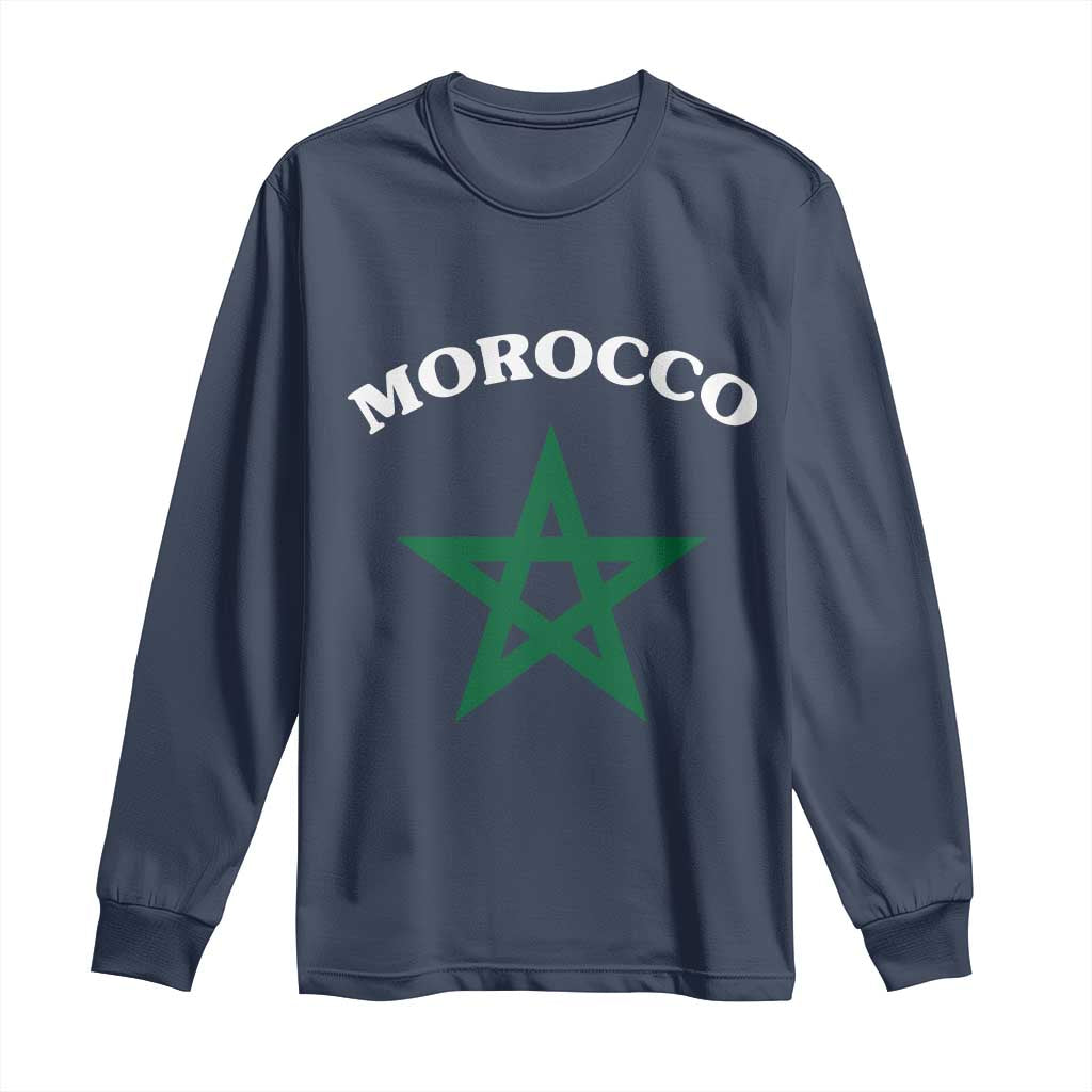 Morocco Pride Flag Star Long Sleeve Shirt Patriotic Moroccan Heritage Souvenir TS02 Navy Print Your Wear