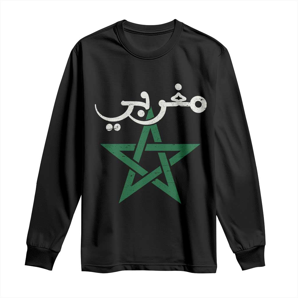 Maghribi Morocco Flag Star Traditional Arabic Script Long Sleeve Shirt Patriotic Moroccan Pride Heritage TS02 Black Print Your Wear