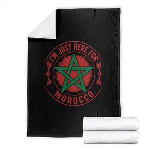 I'm Just Here for Morocco Throw Blanket Funny Moroccan Pride Supporter Sports Fan TS02 Black Print Your Wear