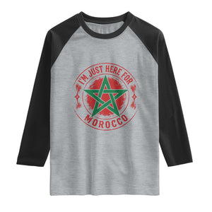 I'm Just Here for Morocco Raglan Shirt Funny Moroccan Pride Supporter Sports Fan TS02 Heather Gray Black Print Your Wear
