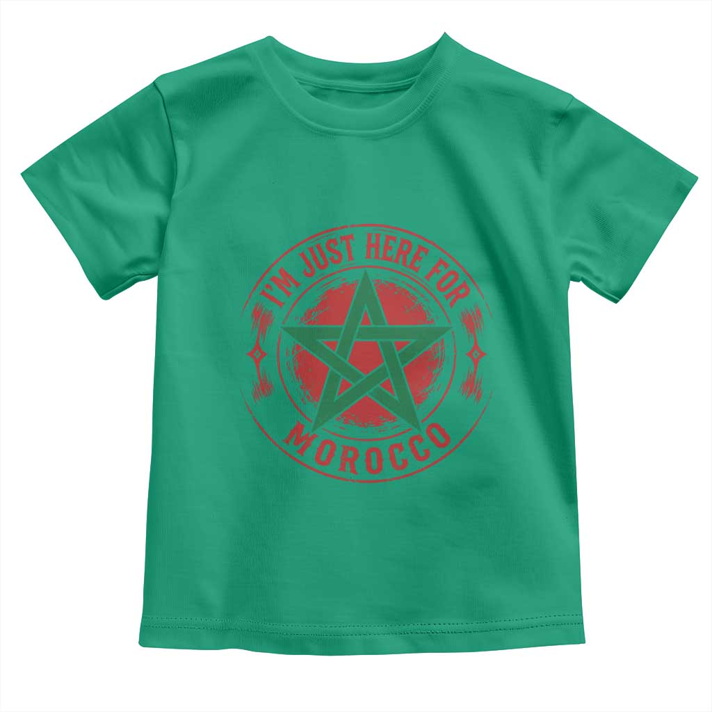 I'm Just Here for Morocco Toddler T Shirt Funny Moroccan Pride Supporter Sports Fan TS02 Irish Green Print Your Wear