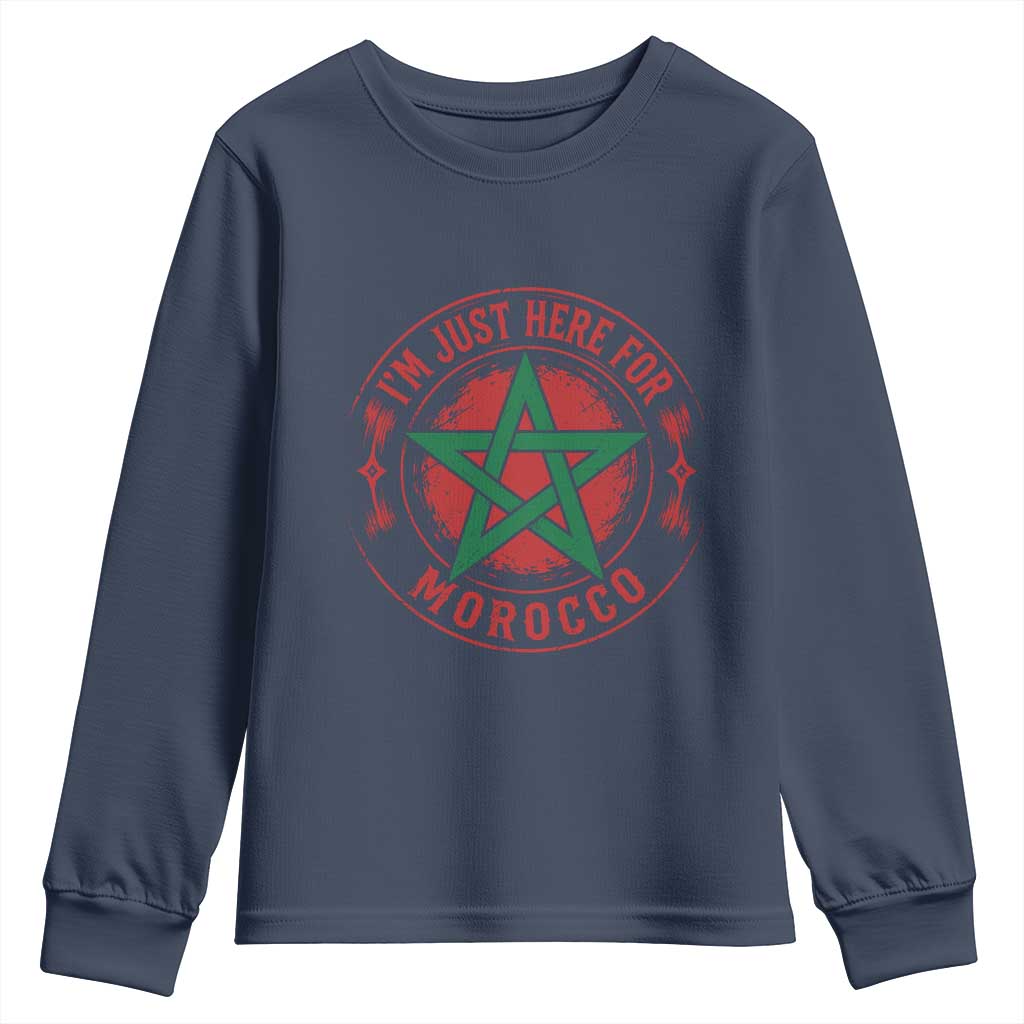 I'm Just Here for Morocco Youth Sweatshirt Funny Moroccan Pride Supporter Sports Fan TS02 Navy Print Your Wear