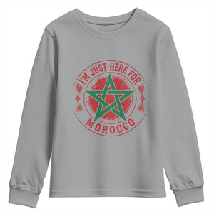 I'm Just Here for Morocco Youth Sweatshirt Funny Moroccan Pride Supporter Sports Fan TS02 Sport Gray Print Your Wear