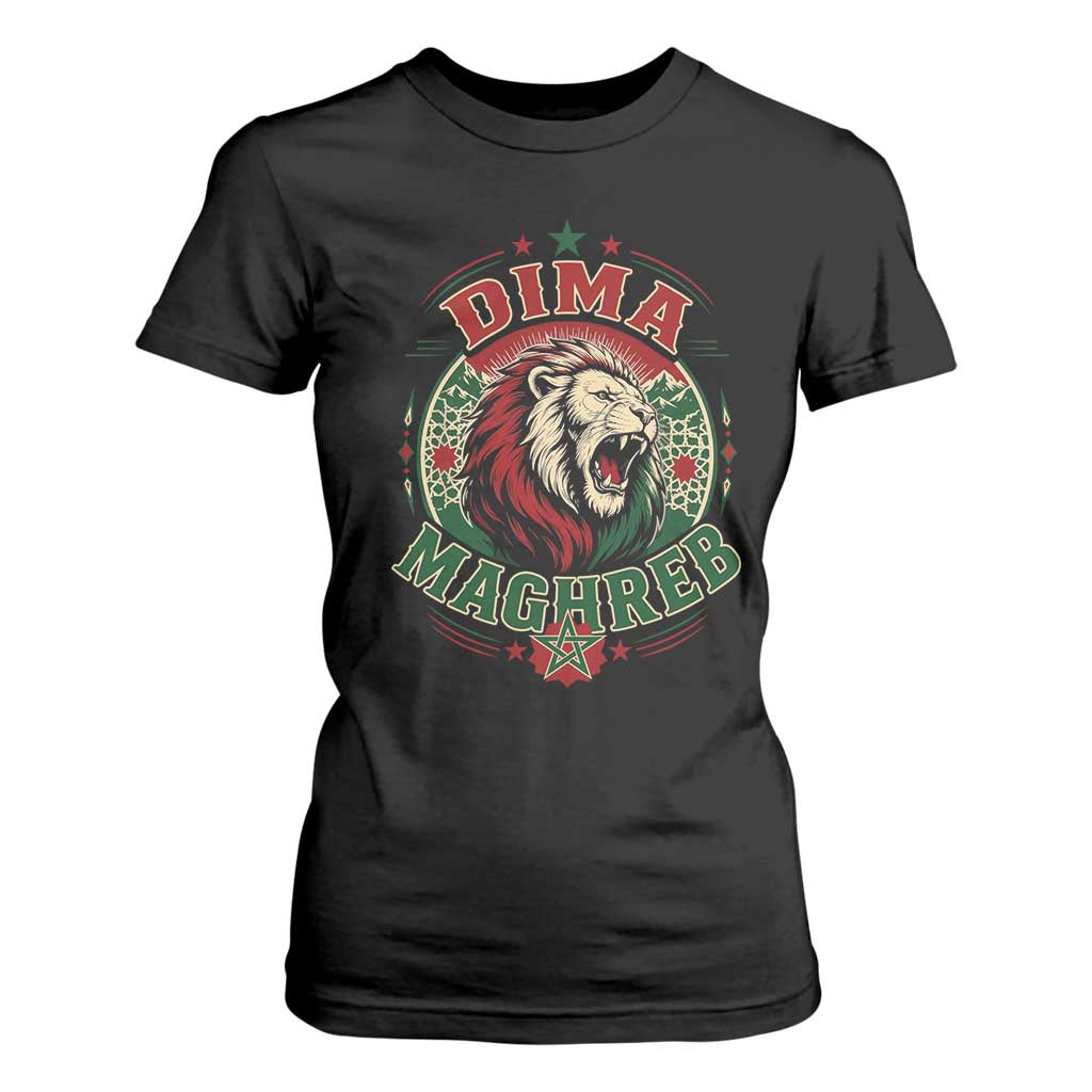Dima Maghreb Morocco Lion Roar T Shirt For Women Proud Patriotic Moroccan Spirit Heritage Support TS02 Black Print Your Wear