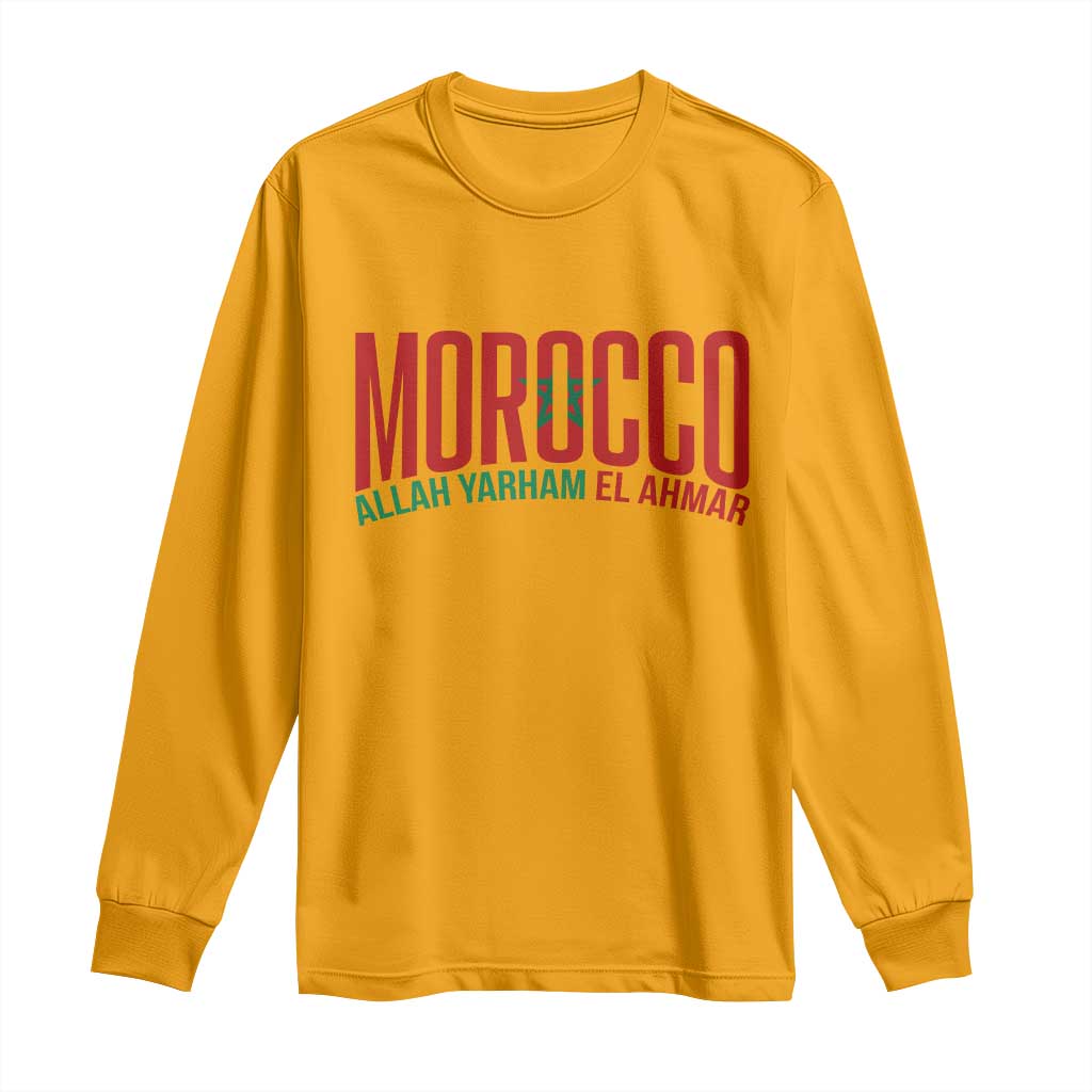 Morocco Flag Pride Allah Yarham El Ahmar Long Sleeve Shirt Moroccan Soccer Football Fans Gift TS02 S Gold Print Your Wear