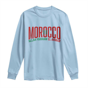 Morocco Flag Pride Allah Yarham El Ahmar Long Sleeve Shirt Moroccan Soccer Football Fans Gift TS02 Light Blue Print Your Wear