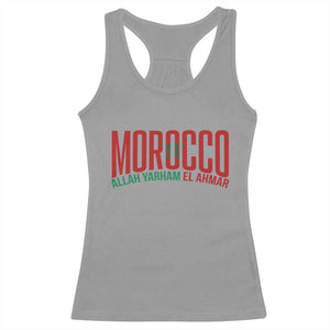 Morocco Flag Pride Allah Yarham El Ahmar Racerback Tank Top Moroccan Soccer Football Fans Gift TS02 Sport Gray Print Your Wear