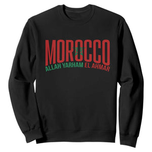 Morocco Flag Pride Allah Yarham El Ahmar Sweatshirt Moroccan Soccer Football Fans Gift TS02 Black Print Your Wear