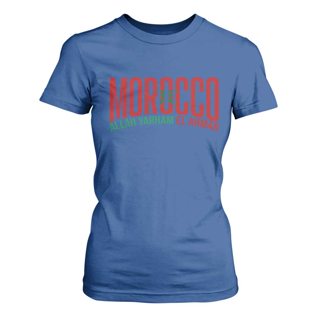 Morocco Flag Pride Allah Yarham El Ahmar T Shirt For Women Moroccan Soccer Football Fans Gift TS02 Royal Blue Print Your Wear