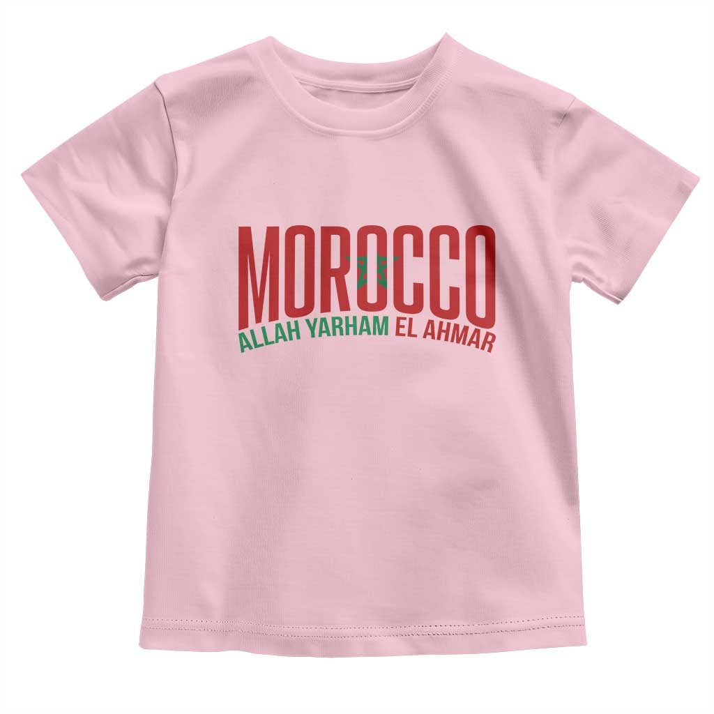 Morocco Flag Pride Allah Yarham El Ahmar Toddler T Shirt Moroccan Soccer Football Fans Gift TS02 Light Pink Print Your Wear