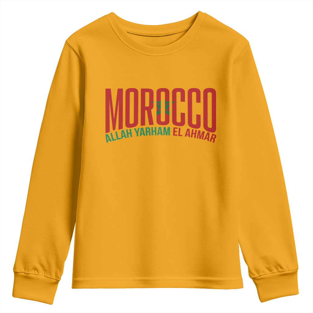 Morocco Flag Pride Allah Yarham El Ahmar Youth Sweatshirt Moroccan Soccer Football Fans Gift TS02 Gold Print Your Wear