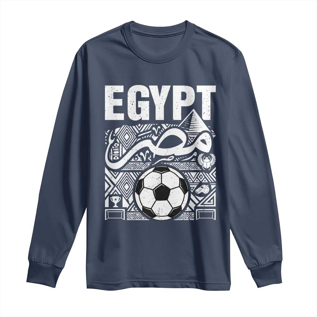 Egypt Soccer Misr Pride Arabic Calligraphy Long Sleeve Shirt Egyptian Football Fans Ancient Pyramid Heritage Graphic TS02 Navy Print Your Wear