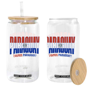 Vamos Paraguay Long Live Soccer Cheer Glass Can Patriotic Paraguaya Futbol Football Fans Pride TS02 Print Your Wear