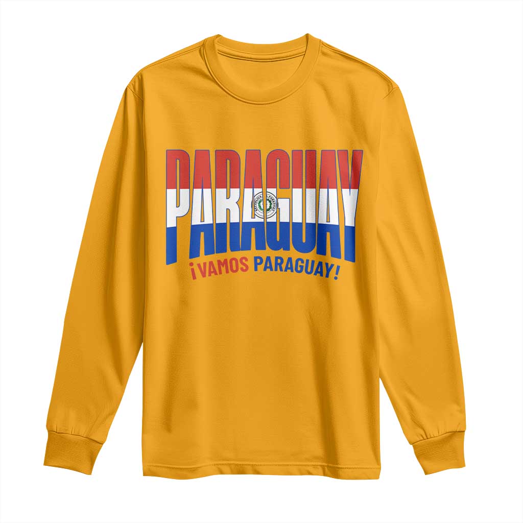 Vamos Paraguay Long Live Soccer Cheer Long Sleeve Shirt Patriotic Paraguaya Futbol Football Fans Pride TS02 Gold Print Your Wear